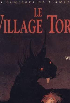 Lumières de lAmalou - 03 - Le village tordu