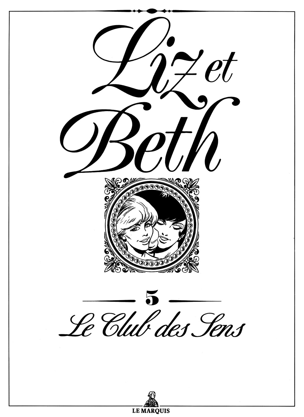 Liz et Beth 5: Le Club des Sens numero d'image 4