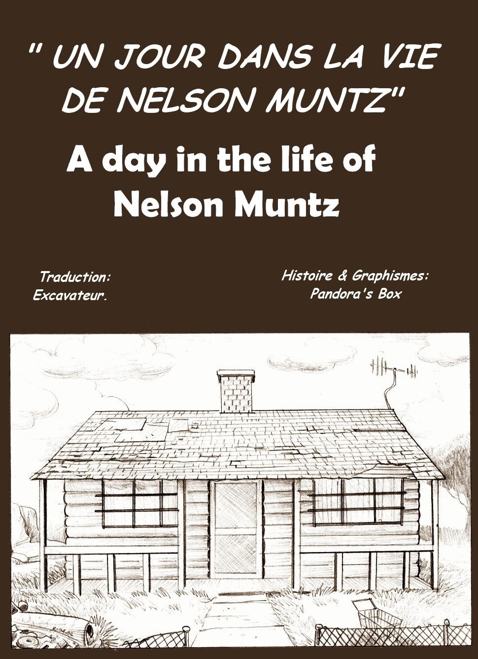 A Day In The Life of Nelson Muntz