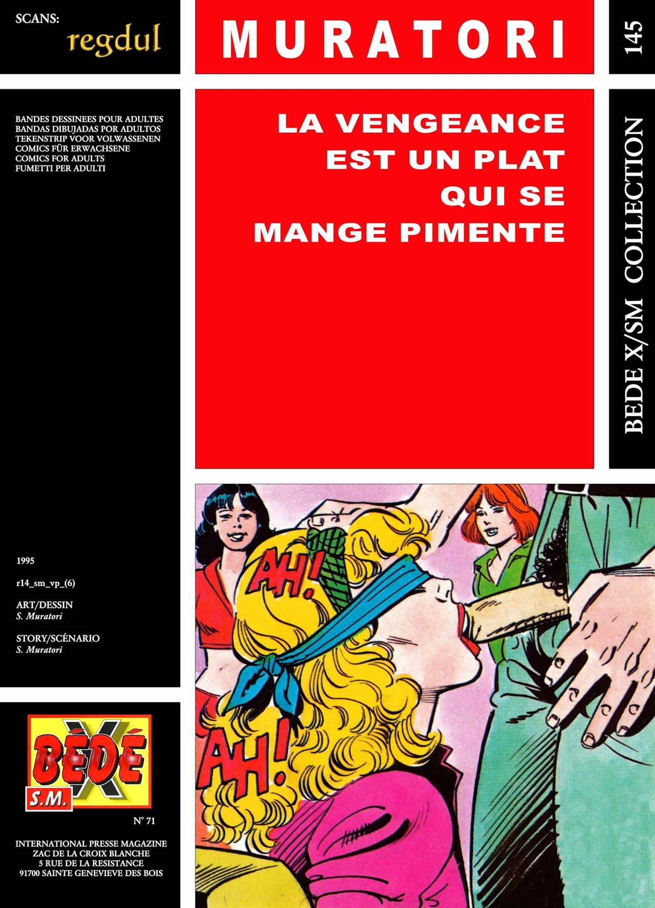 La vengeance est un plat qui se mange pimente