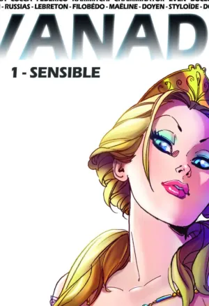 Vanadis Tome 01 - Sensible