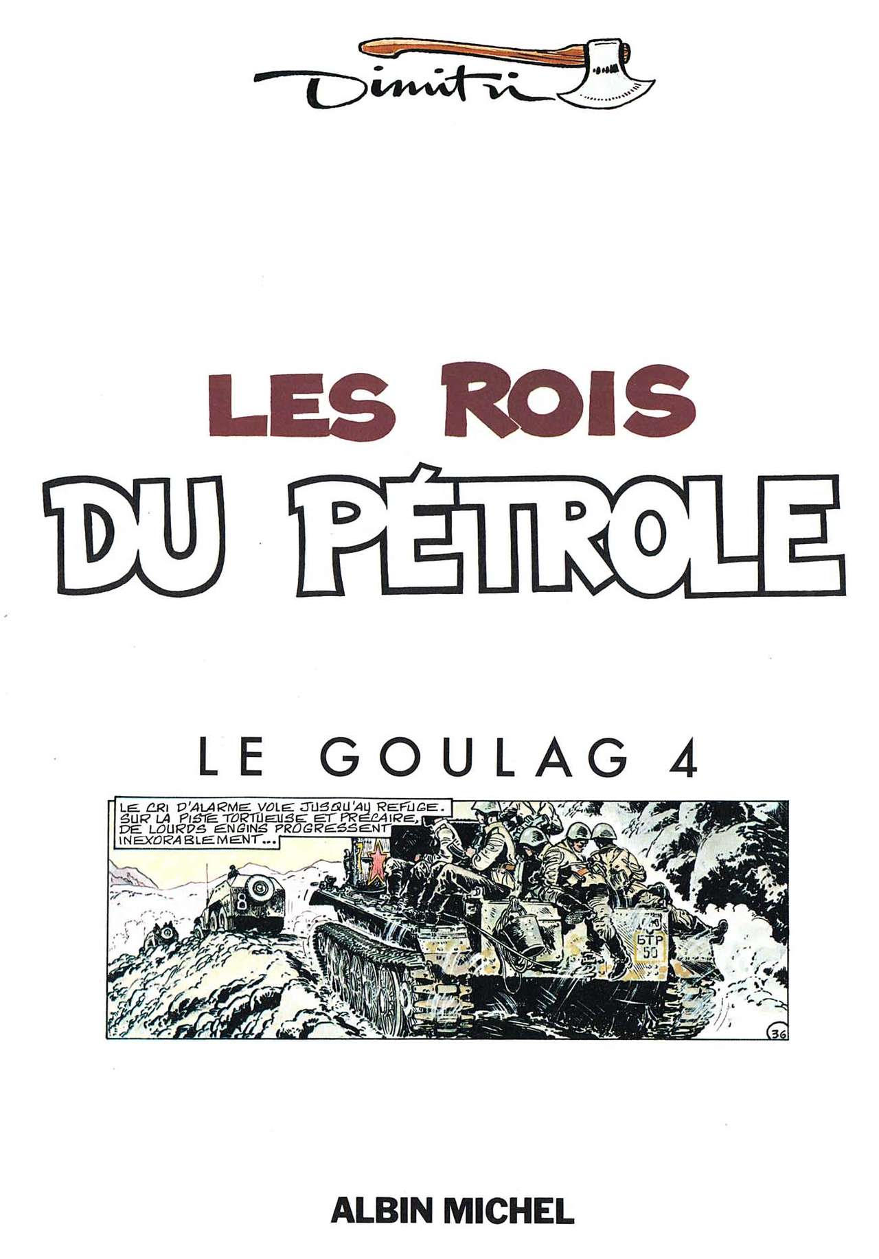 Le Goulag - 04 - Les Rois Du Pétrole numero d'image 1