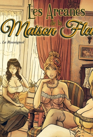 Les Arcanes de la Maison Fleury - Volume 1 - Le Rossignol