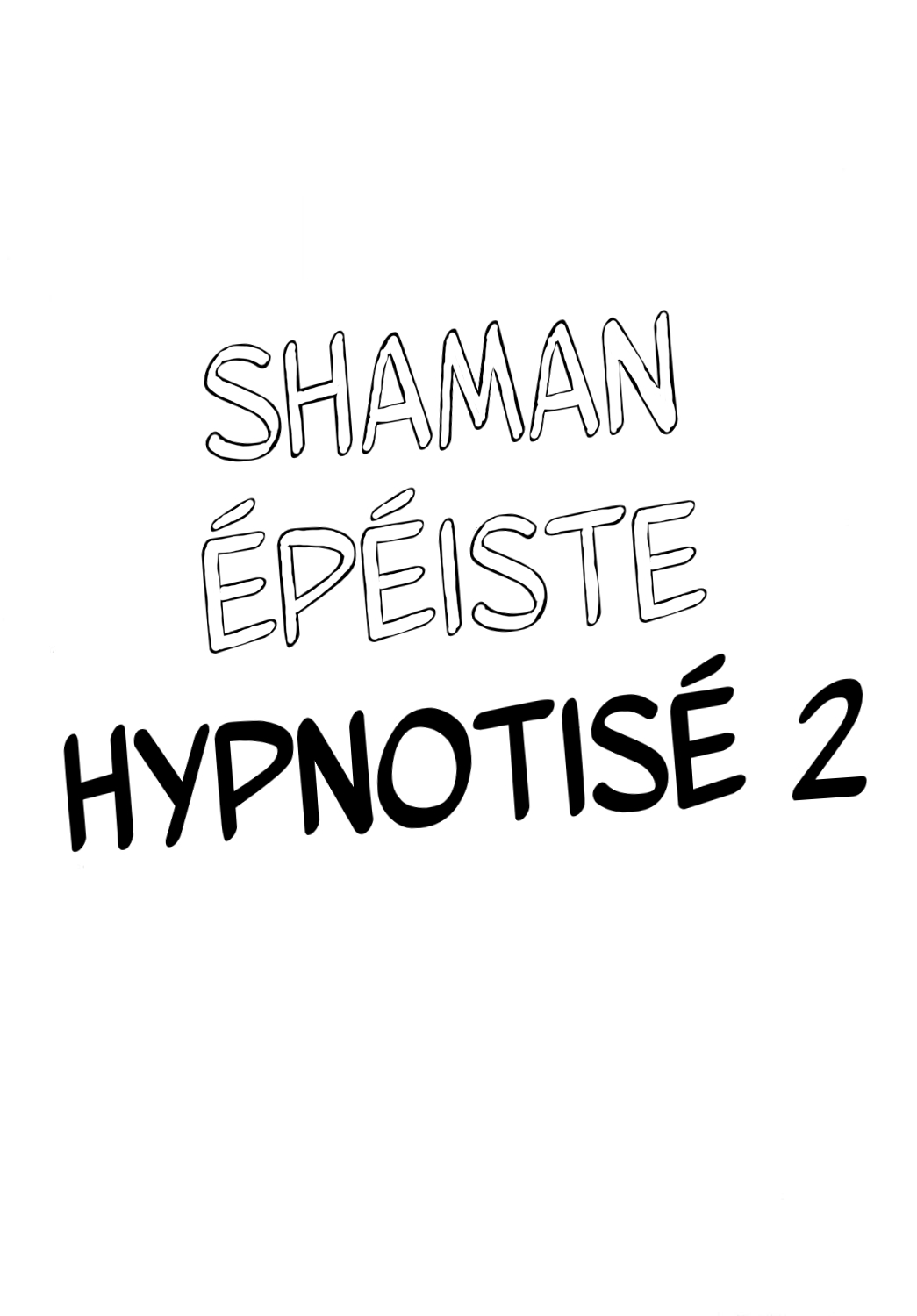 Kennagi Saimin 2  Shaman épéiste hypnotisé 2 numero d'image 4
