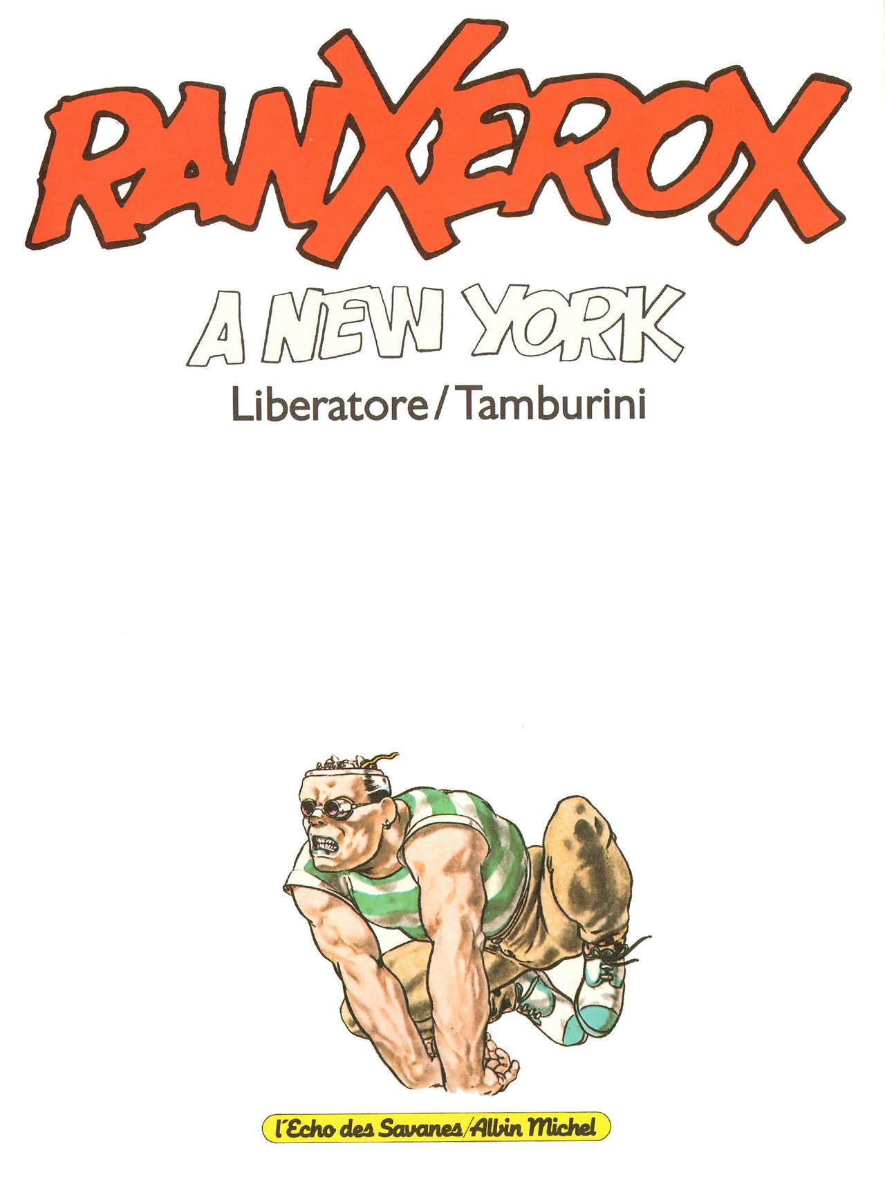 RanXerox - Vol. 1-3 + Bonus numero d'image 1