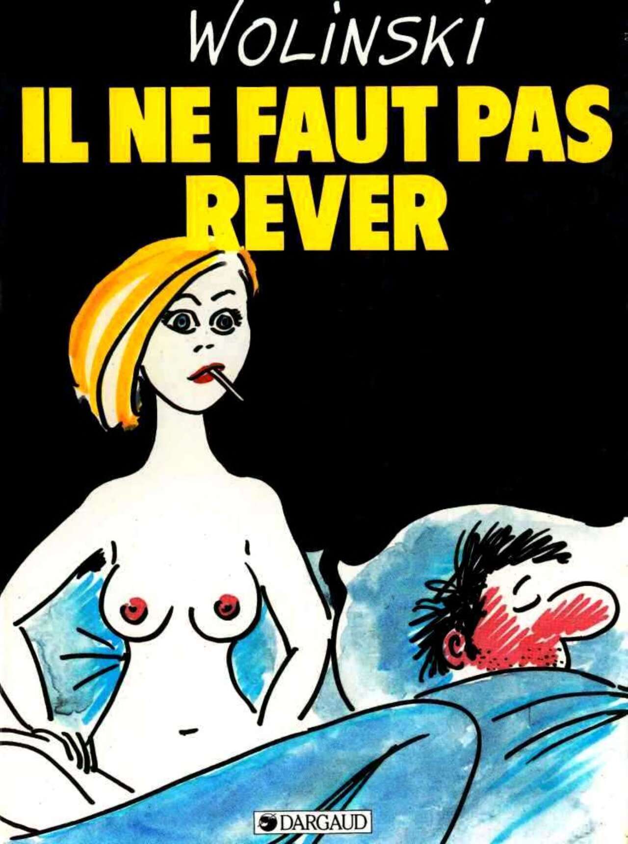 Il ne faut pas rêver