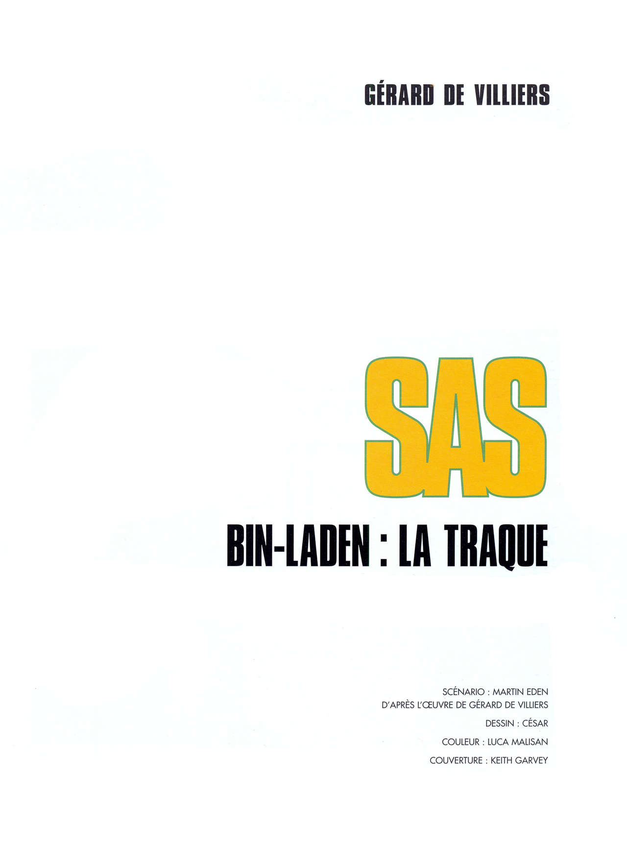 S.A.S. - T04 - Bin-Laden : la Traque numero d'image 2