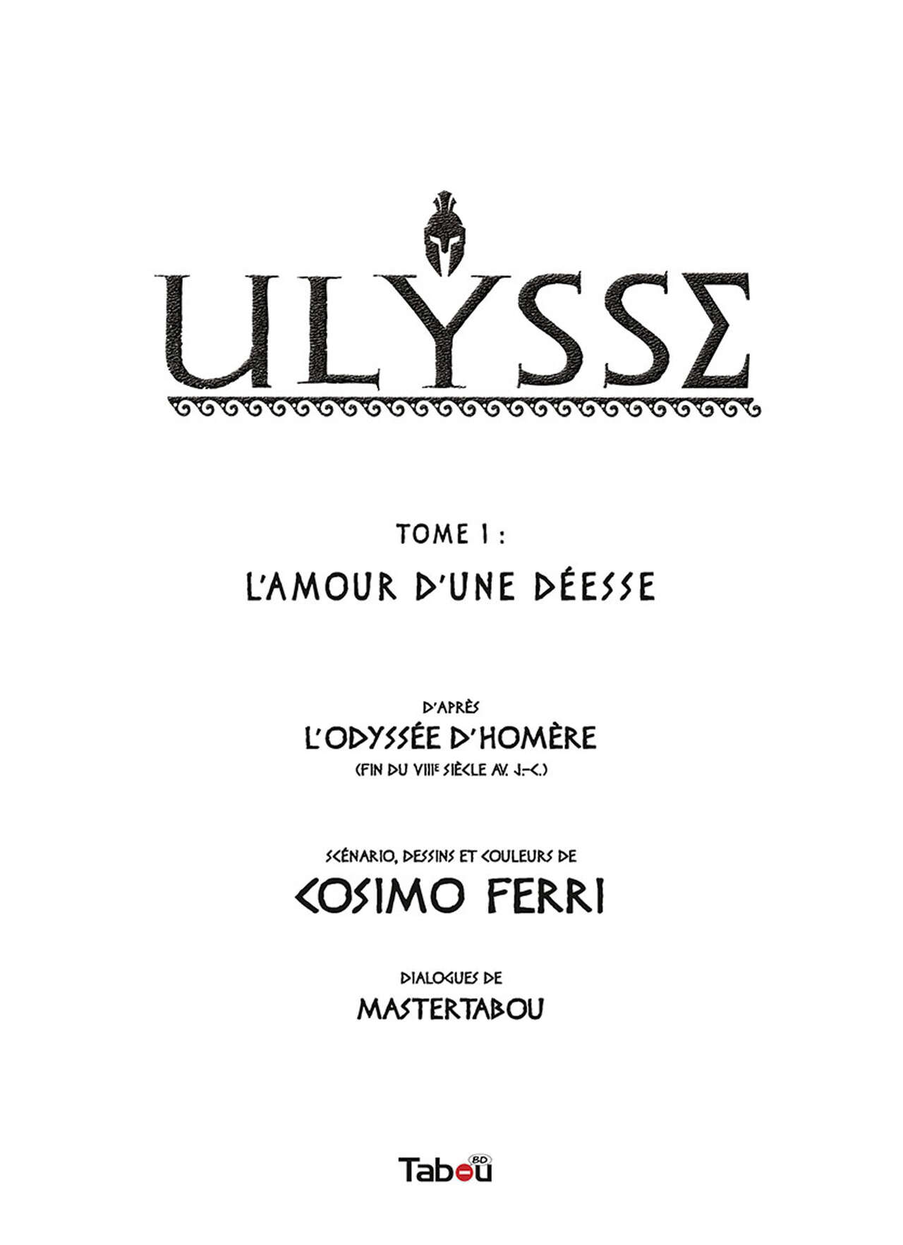 Ulysse - Volume 1 - LAmour dune Déesse numero d'image 1