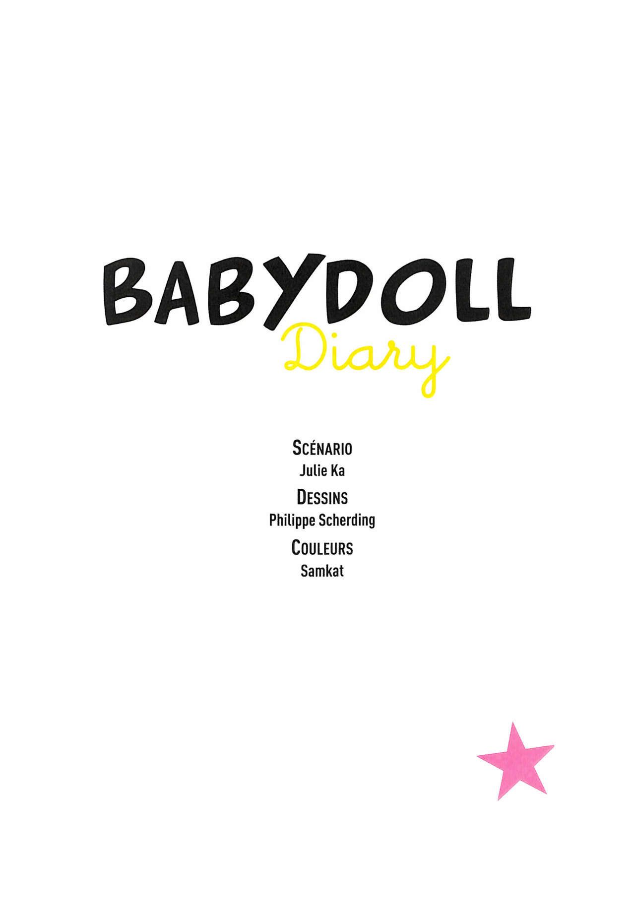 Babydoll Diary Cahier 1 - 1993-2000 numero d'image 3