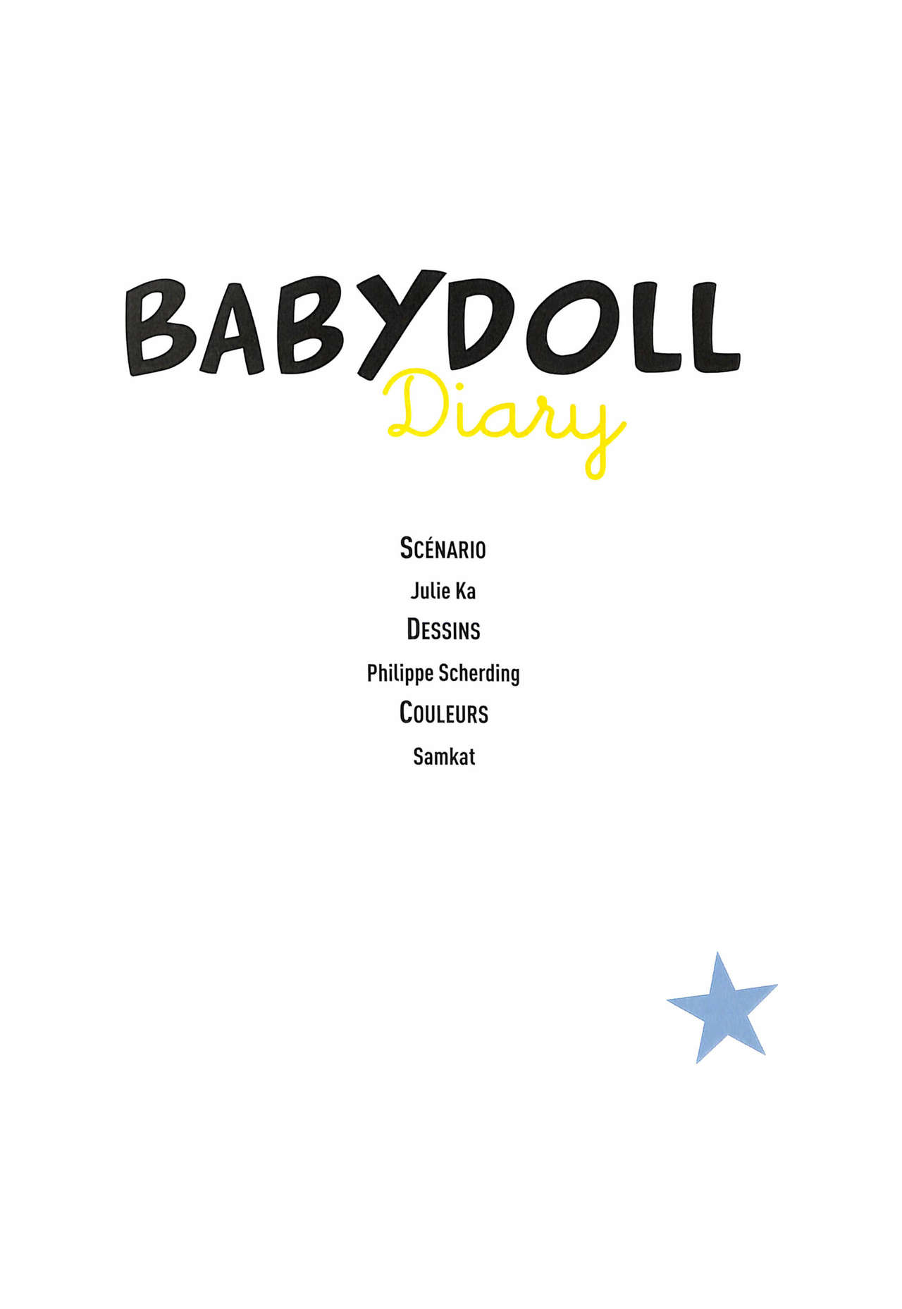 Babydoll Diary Cahier 2 - 2001-2010 numero d'image 3