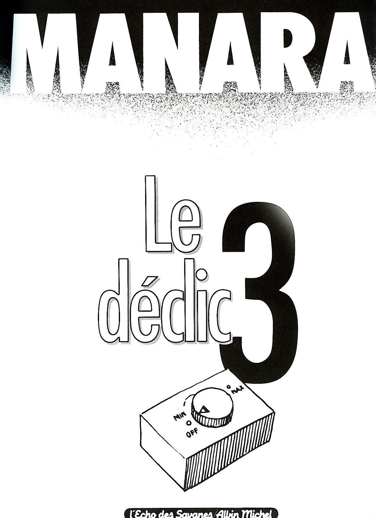 Le Déclic - Volume 3 numero d'image 1