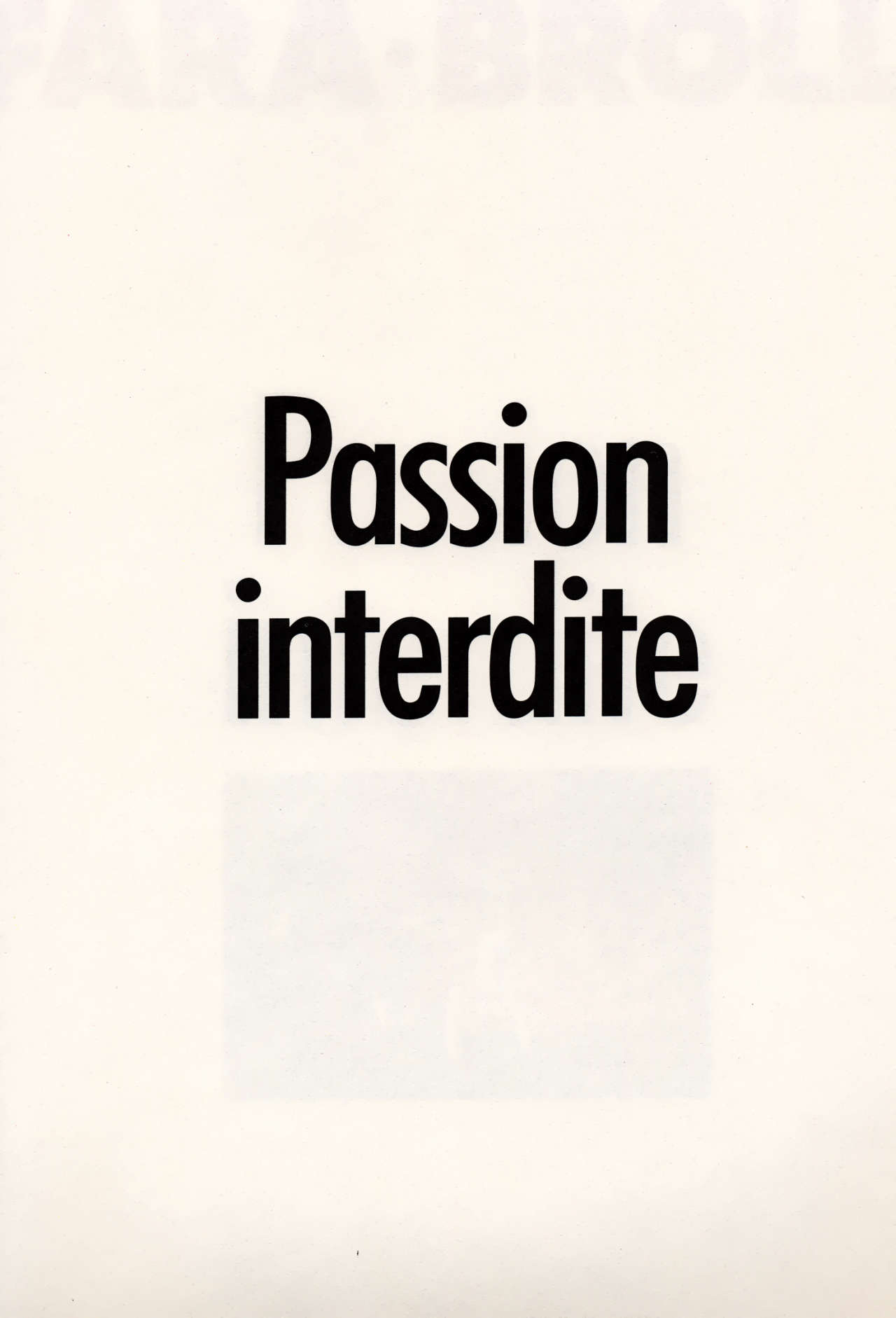 Passion Interdite numero d'image 1