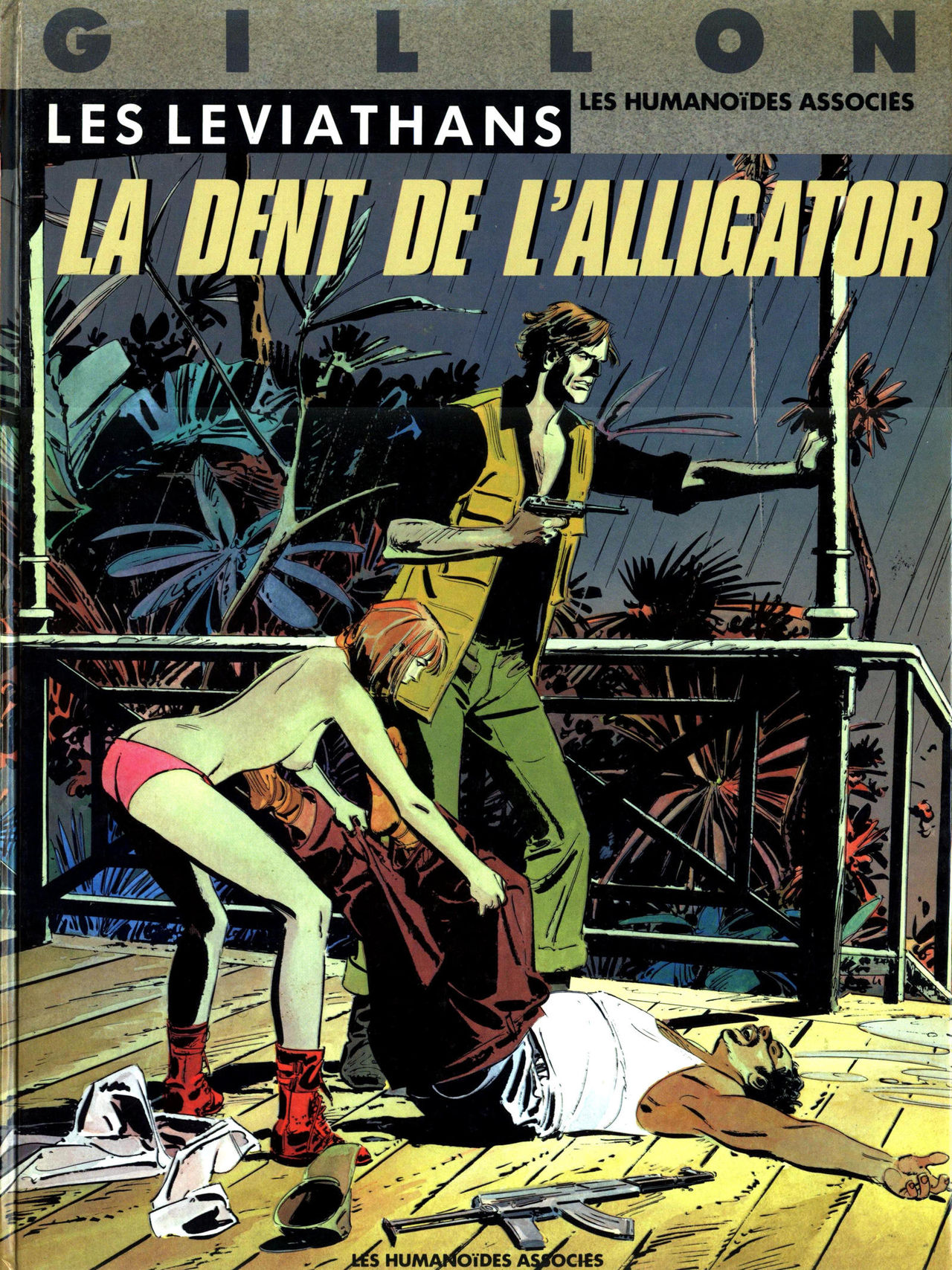Paul Gillon - Les Léviathans 2 - La Dent de lAlligator