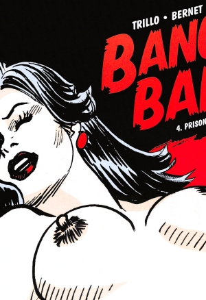 Bang Bang 04 - Prison de femmes