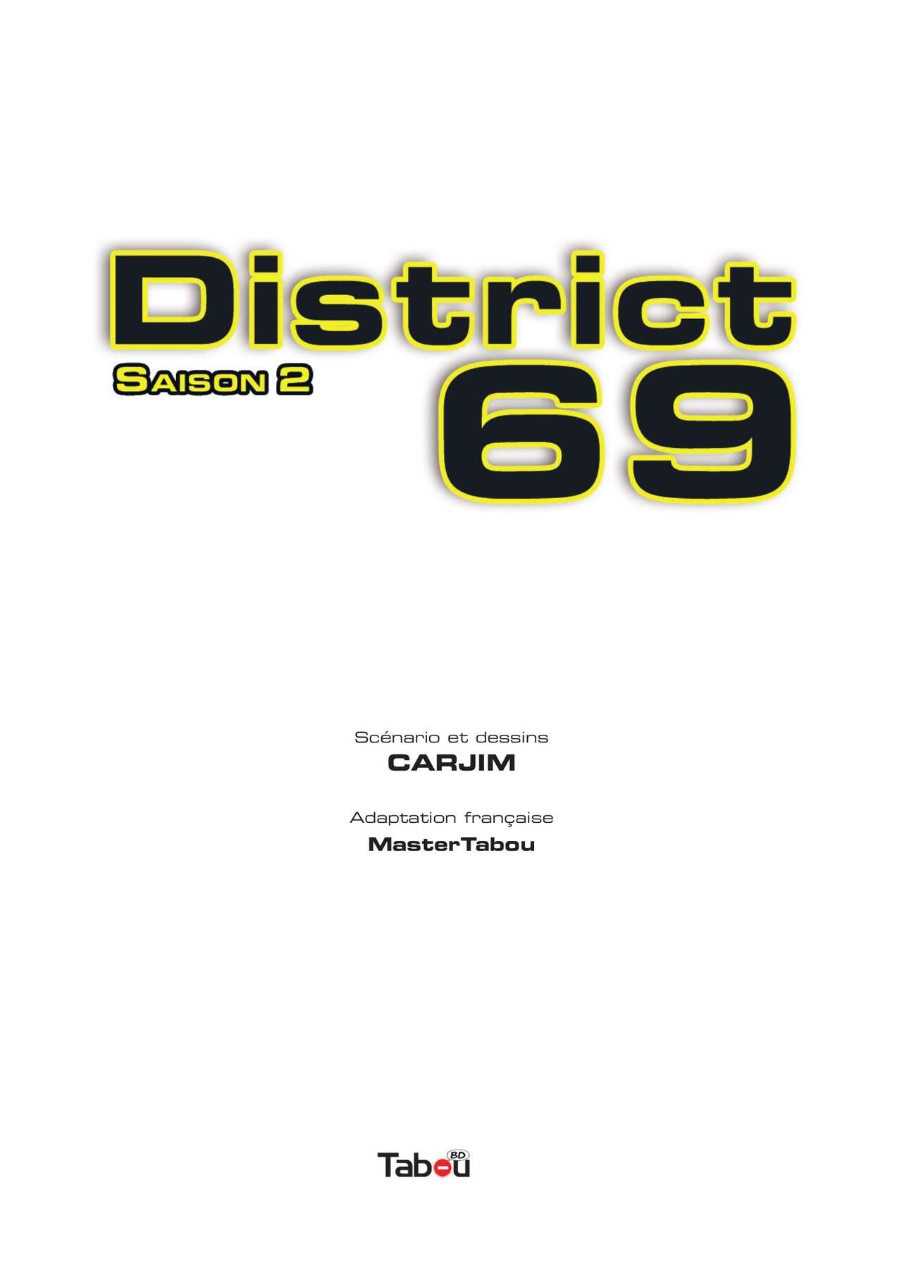 District 69 - Saison 2 numero d'image 2