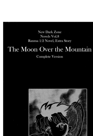 Moon Over the Mountain - Dark Zone
