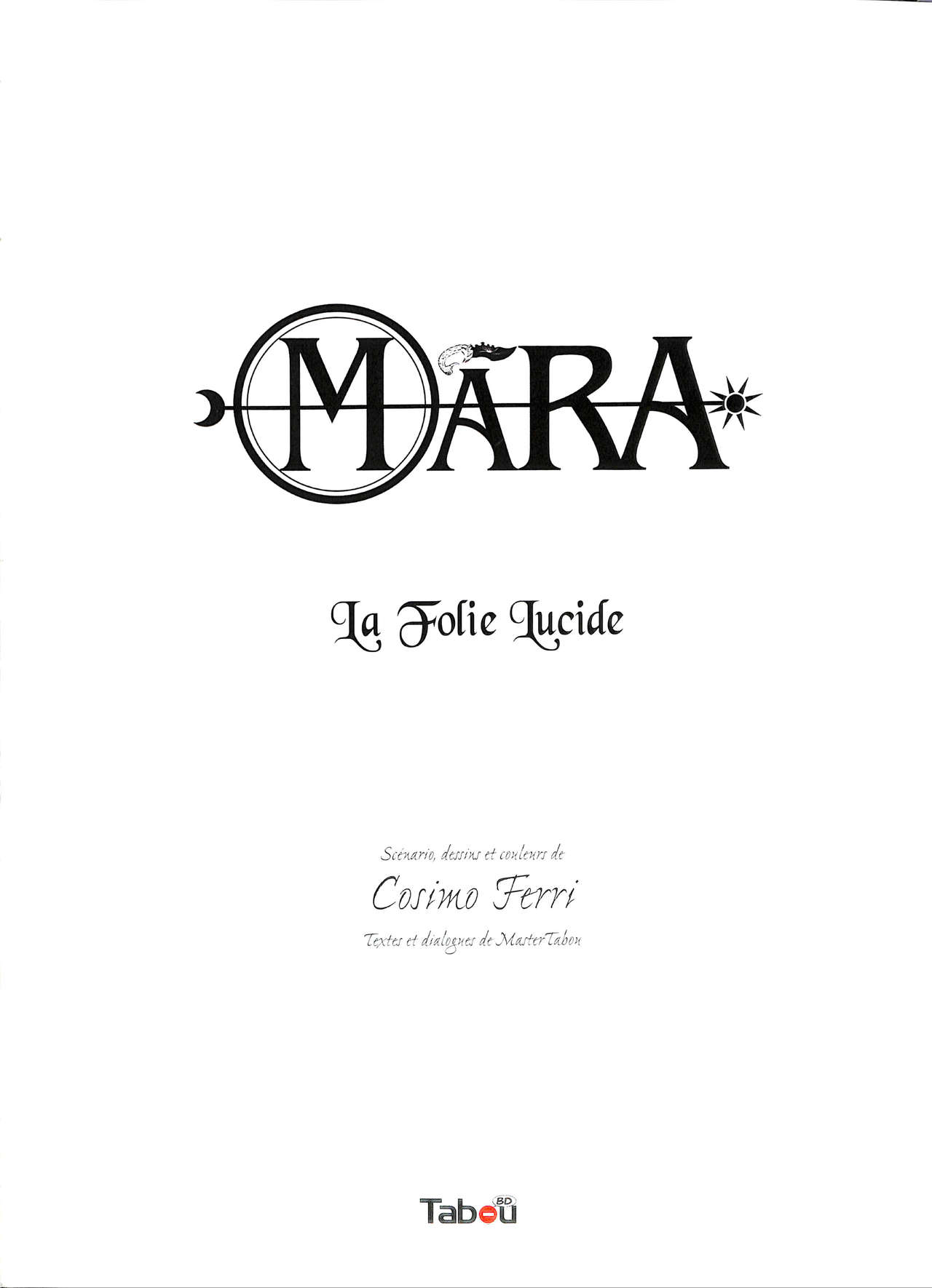 Mara - Volume 1 : La folie Lucide numero d'image 3