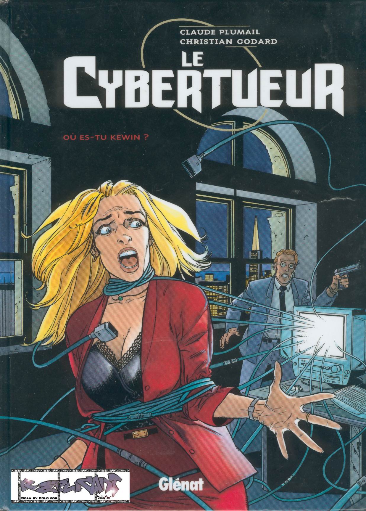 Le Cybertueur - T02 - Ou Es-tu Kevin!