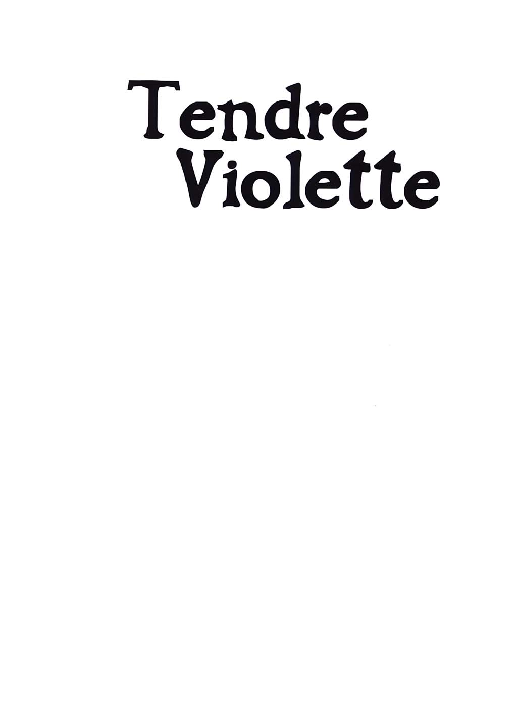 Tendre Violette - T01 - Julien numero d'image 1