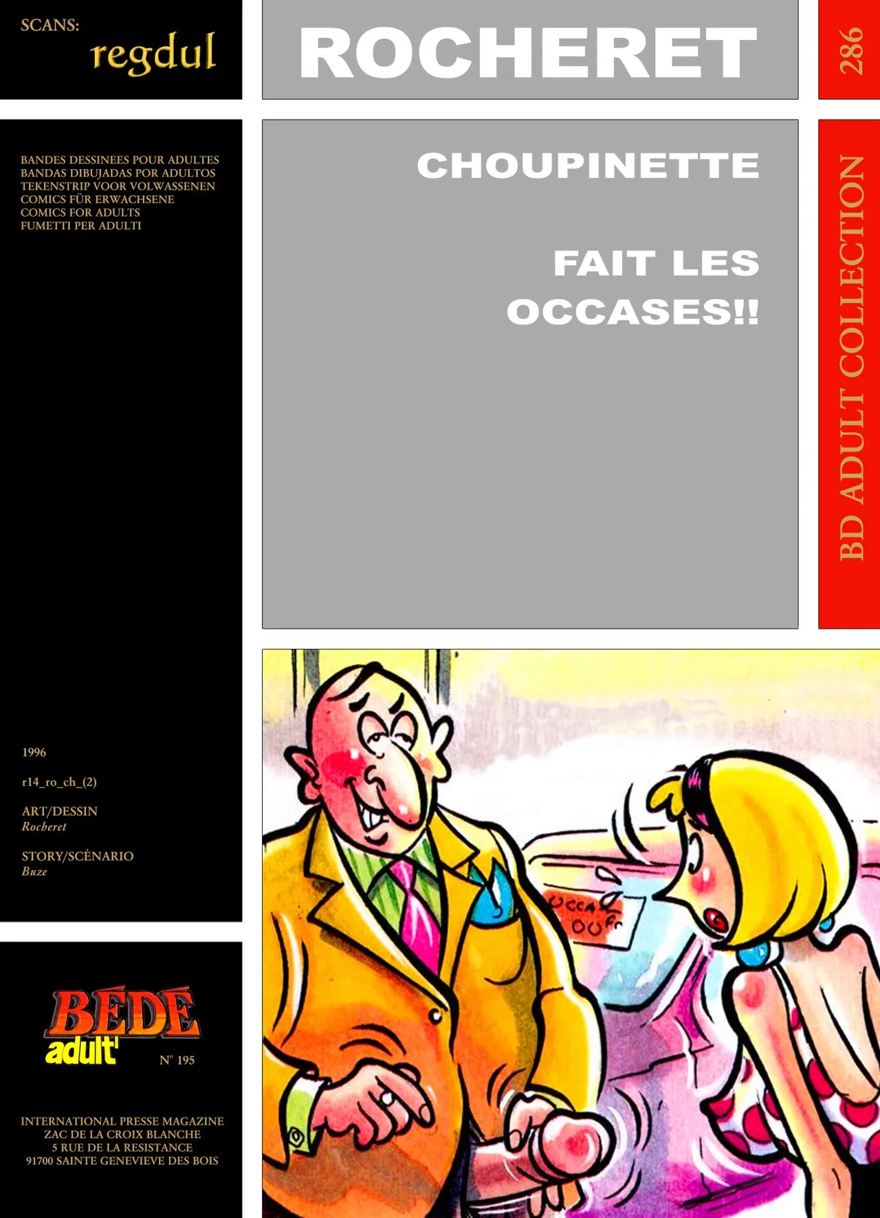 Rocheret  & Buze - Choupinette : Fait les occases !!