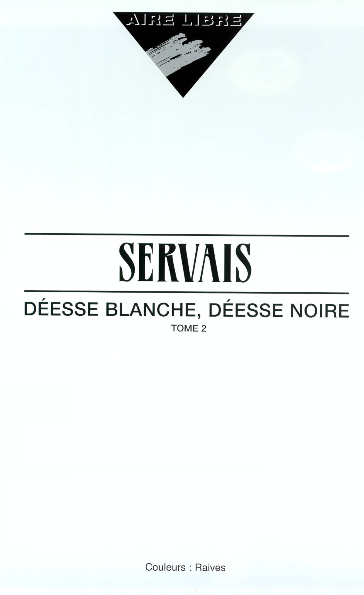 Déesse Blanche, Déesse Noire - T02 numero d'image 2