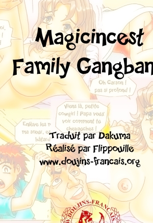 Magicincest - Family Gangbang